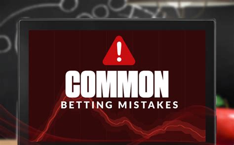 The 7 Most Common Mistakes In Betting .